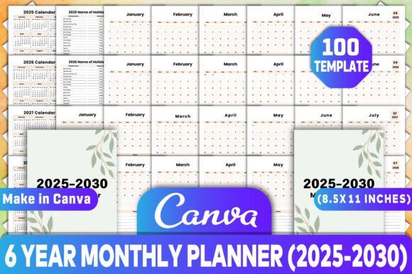 6 Year Monthly Planner 2025-2030: A Comprehensive Tool for Long-Term Organization